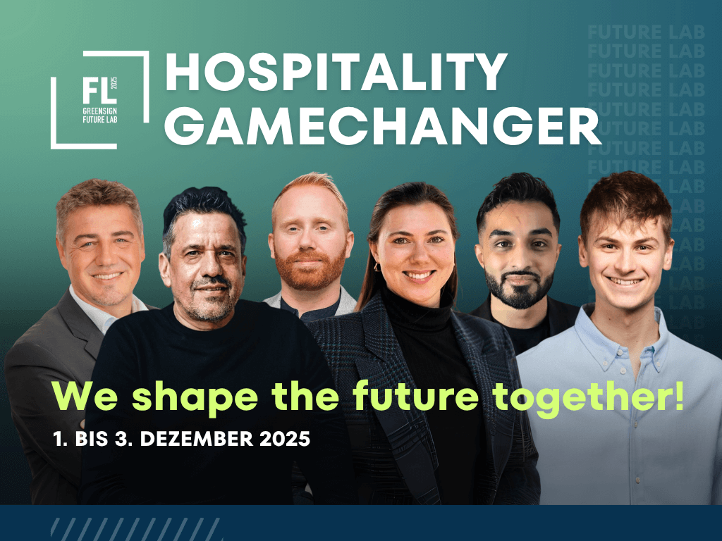GreenSign Future Lab 2025: Nachhaltige Innovationen für die Hotellerie der Zukunft